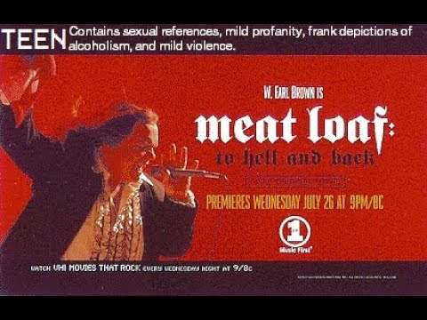 Complete Broadcast: MEAT LOAF—TO HELL AND BACK—VH1—July 26, 2000