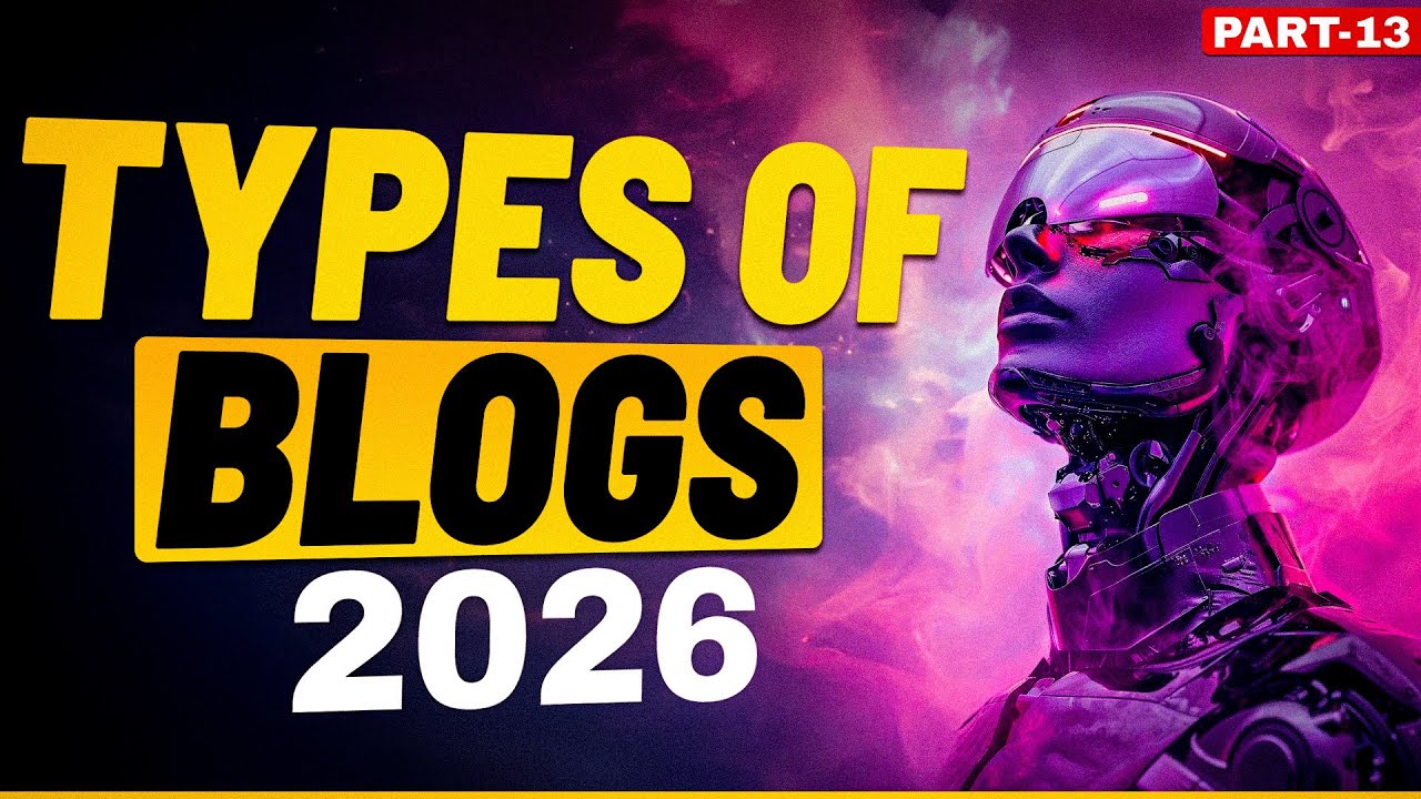 Types of Blogs in Digital Marketing | AI Blogging Course in Hindi 2026 | #blogtypes #bloggingcourse