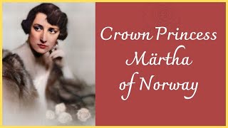 ⭐Crown Princess Märtha of Norway Biography (Part 1 of 2) -Childhood, Marriage to Crown Prince Olav