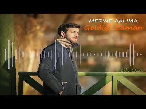 Fatih Özer - Medine Aklıma Geldiği Zaman