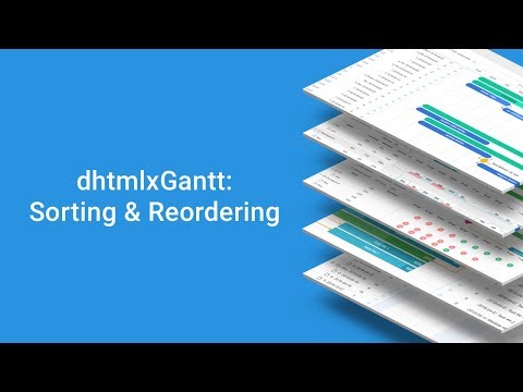 How to Sort and Reorder Tasks in the Grid of a JavaScript Gantt chart - DHTMLX Tutorial