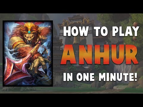 How To Play Anhur In One Minute