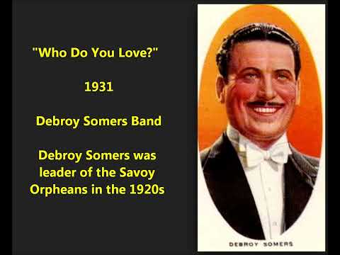 Debroy Somers Band "Who Do You Love?" from FOR THE LOVE OF MIKE (1931) London British dance band