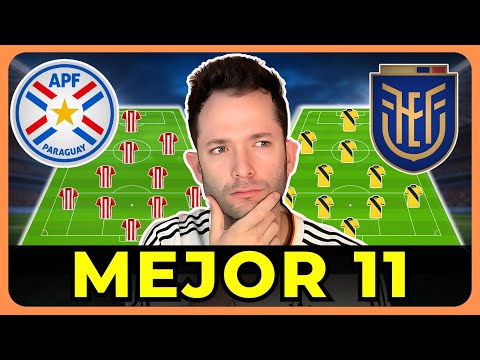 PARAGUAY 🇵🇾 vs ECUADOR 🇪🇨 ¿QUIEN TIENE MEJOR 11? 🔥 ELIMINATORIAS 🏆