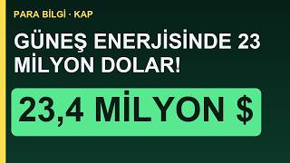 Güneş Enerjisinde 23 Milyon Dolarlık Sözleşme! İlk Avans Tahsil Edildi