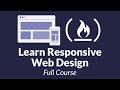 Introduction To Responsive Web Design - HTML & CSS Tutorial