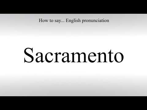 How To Pronounce Sacramento - How To Say: American pronunciation