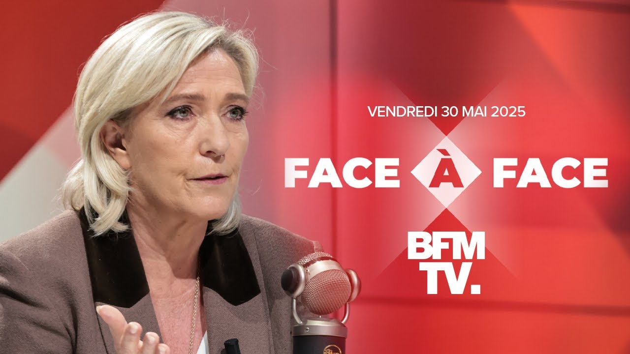 Marine Le Pen, invitée de BFMTV (30/05/2025)