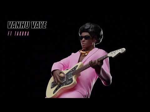 Tanto Wavie ft Takura - Vanhu vaye