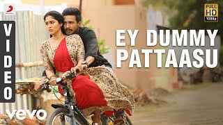 Silukkuvarupatti Singam - Ey Dummy Pattaasu Video | Vishnuu Vishal, Regina Cassandra