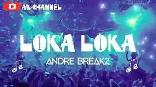 Download lagu LAGU TERBARU LOKA-LOKA ANDRE DISC JOCKEY FT ANDRE BREAKZ mp3 Download lagu LAGU TERBARU LOKA-LOKA ANDRE DISC JOCKEY FT ANDRE BREAKZ mp3