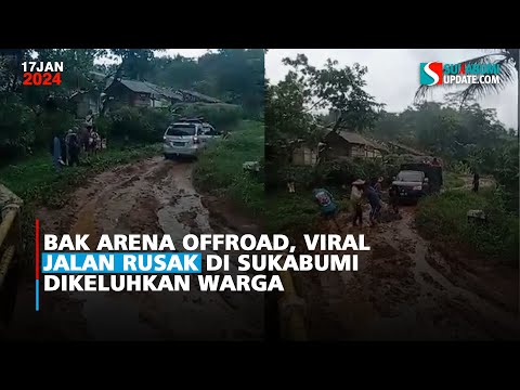 Bak Arena Offroad, Viral Jalan Rusak di Sukabumi Dikeluhkan Warga