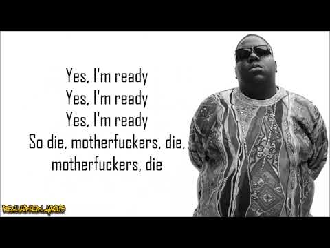 The Notorious B.I.G. - Ready to Die (Lyrics)