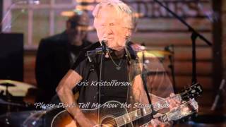 Kris Kristofferson   Please Don&#39;t Tell Me How the Story Ends