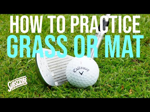 Which is better for golf? Hitting off the mat or grass?