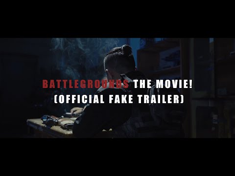 BATTLEGROUNDS The Movie! (Official Fake Trailer)PUBG IN REAL LIFE