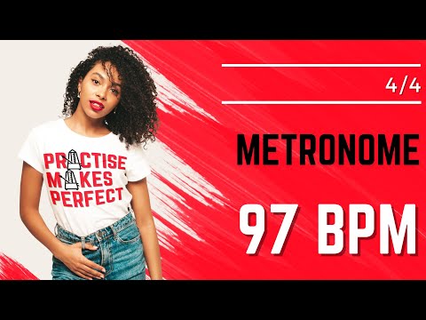 💪 🎼 METRONOME 97 BPM 4/4
