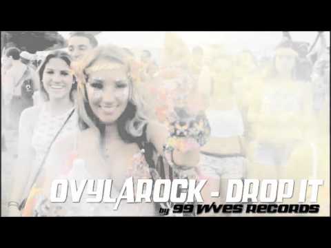 OvyLarock - Drop It (Original Mix)