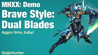 MHXX Demo: Brave Dual Blades