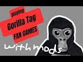 THE BEST GORILLA TAG FAN GAMES WITH MODS! (APP LAB ONLY)