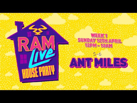 RAMLive House Party 12/04/20 - 5pm-6pm - Ant Miles