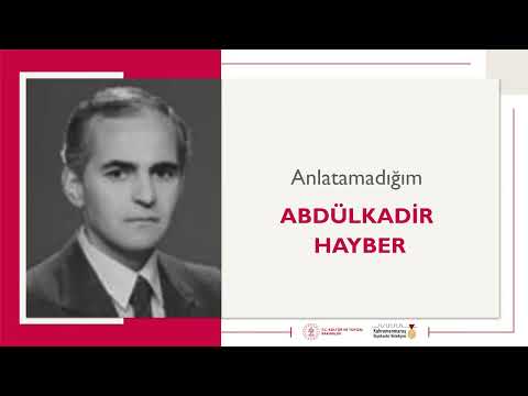 Anlatamadığım | Abdülkadir Hayber