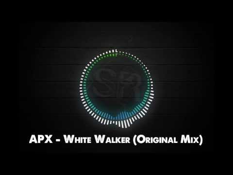 [Progressive House] APX - White Walker (Original Mix) [Free Download]