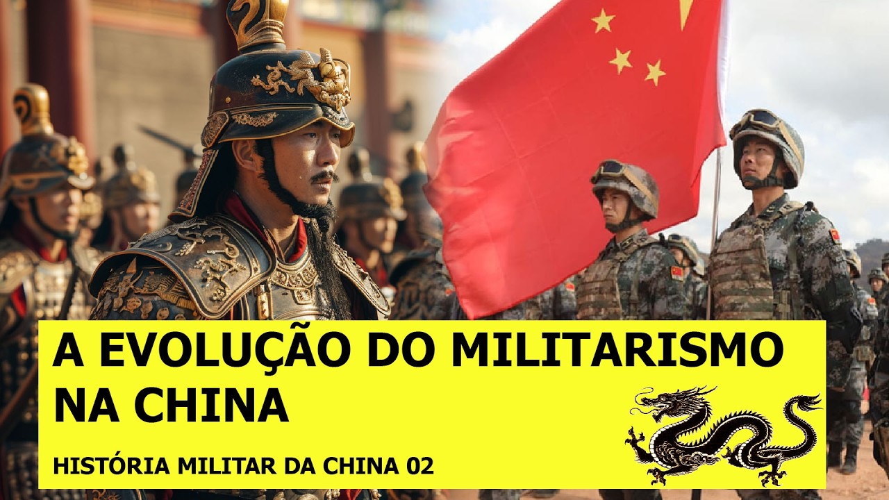 A Evolução Militar da China e os Impactos na Sociedade e Cultura Chinesa