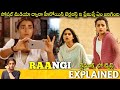 RAANGI Telugu Full Movie Story Explained Reporter Movie Review Telugu Cinema Hall