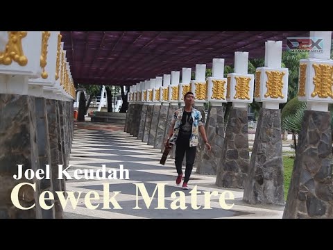 Joel Keudah - Cewek Matre (Live Taman Putroe Phang MV)