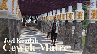 Joel Keudah - Cewek Matre (Live Taman Putroe Phang MV)