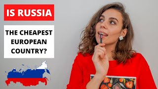 Is Russia Really Cheap To Live In?  Full Cost of Living In Russia!