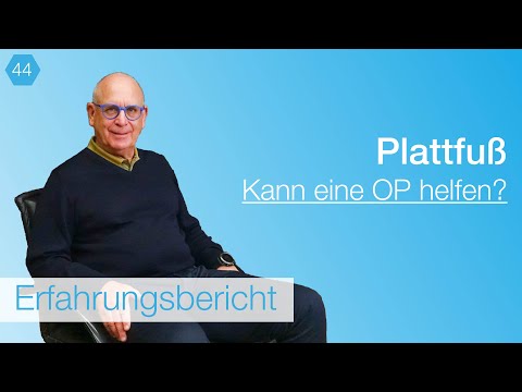 #44 Hilft eine #operation  beim Plattfuß?  - Hier gibt's die Antwort!
