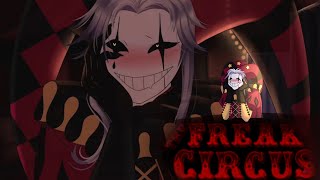 [The Freak Circus] 얀데레 인외 미연시를 하고 그만 정신을 잃고 말았습니다(너무 좋음)