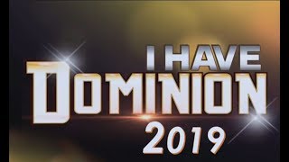 DOMINION SERIES 2018 #IHAVEDOMINION