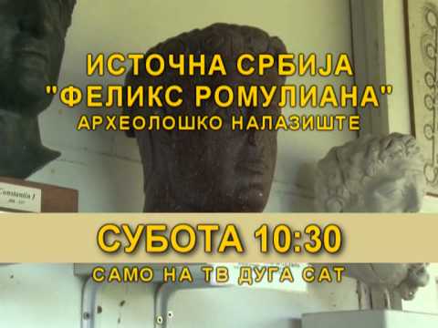 TV DUGA SAT - NAJAVA   Feliks Romuliana (07 04 2012)