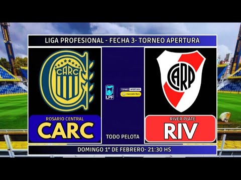 ¡EN VIVO! 🔴 Rosario Central vs River Plate | Torneo Apertura 2026 | TODO PELOTA