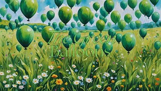 SkyBlew - The Green Balloons [Lyric Video]