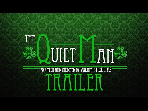 The Quiet Man (Trailer)