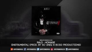 Ralo - Homage [Instrumental] (Prod. By So UniQ &amp; BCSG Productions) + DL via @Hipstrumentals