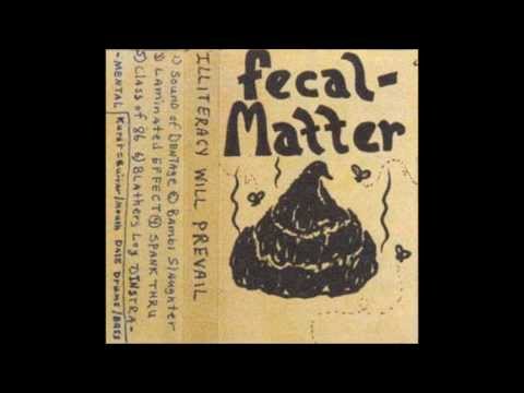 Fecal Matter-Sound Of Dentage
