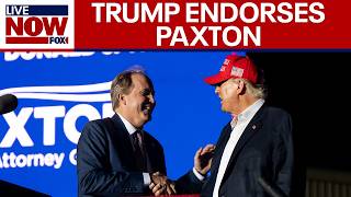 Trump endorses Ken Paxton in Texas GOP Senate race