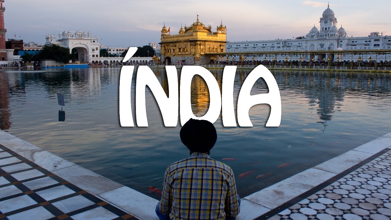 Tudo o que você precisa saber antes de ir para a Índia (dicas e curiosidades da Índia)