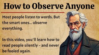 How to Observe Anyone || Graded Reader Level 2 🔥 || Improve Your English Fluency ✅️