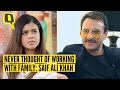 Saif Ali Khan on Tanhaji's Success, Not Working with Sara Ali Khan in 'Jawaani Jaaneman' | The Quint