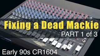 Video thumbnail for Restoring a Vintage Mackie CR-1604 Mixer (Part 1 of 3) by Inventive Gear