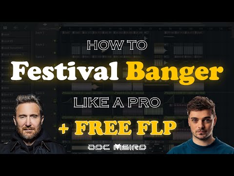 How To Make A FESTIVAL BANGER in FL Studio || FREE FLP