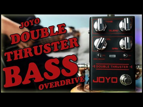 JOYO Double Thruster Bass Overdrive (B3K on Budget)