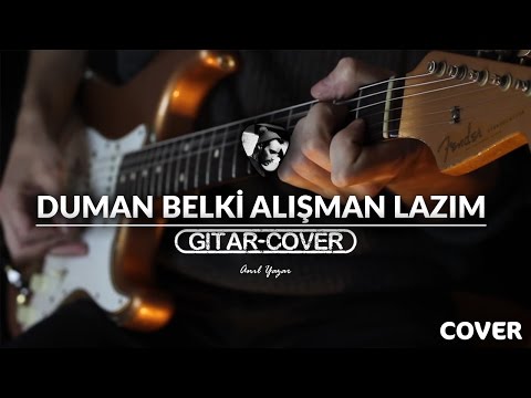 Duman - Belki alışman lazım (Gitar Cover)