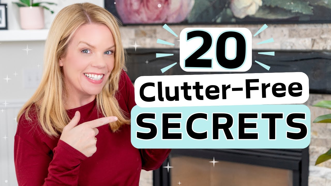 Get a Clutter-Free Home - 20 Things you NEED!!